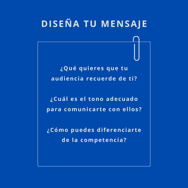 Cómo diseñar el mensaje clave de tu estrategia de comunicación.